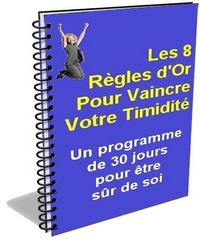 Les 8 Rgles d'Or pour Vaincre Votre Timidit