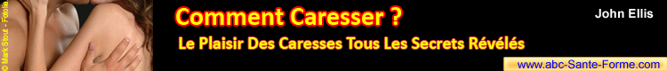 Comment Caresser - Plaisir des Caresses