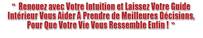 Comment dvelopper son intuition