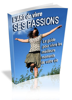 Guide Art de Vivre ses Passions - Droit de Label Priv�